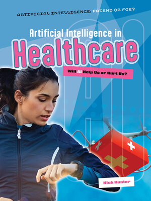 cover image of Artificial Intelligence in Healthcare